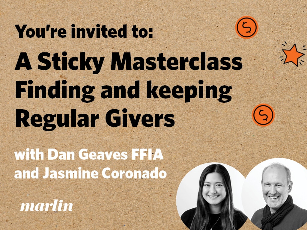 A Sticky Masterclass: finding and keeping Regular Givers