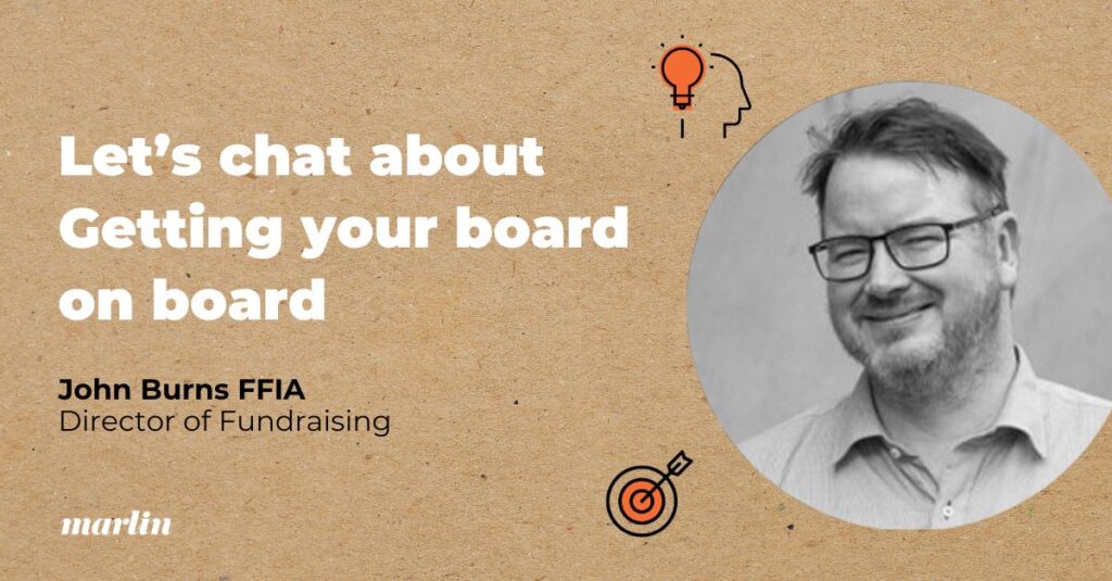 Let’s chat about Getting your board on board